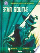 Far South