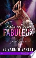 Farouche et Fabuleux