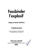 Fassbinder l'explosif