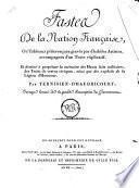 Fastes de la nation française, ou tableaux pittoresques gravés par d'habiles artistes, accompagnés d'un texte explicatif ... Par Ternisien-D'Haudricourt ...