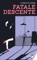 Fatale descente