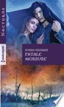 Fatale morsure