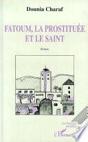 Fatoum, la prostituée et le saint