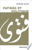 Fatwâs et politique