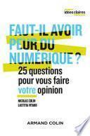 Faut-il avoir peur du numérique ?