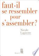 Faut-il se ressembler pour s'assembler ?