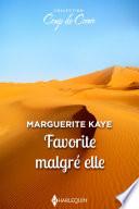 Favorite malgré elle