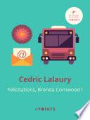 Félicitations Brenda Cornwood !