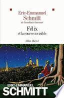 Félix et la source invisible