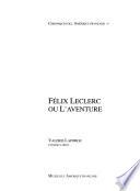 Félix Leclerc, ou, L'aventure