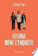 Feluda mène l'enquête