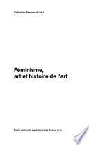 Féminisme, art et histoire de l'art