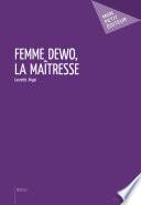 Femme Déwo, la maîtresse