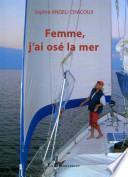 Femme, j'ai osé la mer