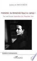 Femme, ta féminité fout le camp !