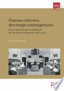 Femmes cloîtrées des temps contemporains