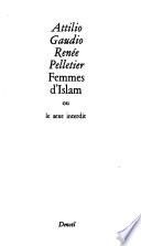 Femmes d'Islam, ou Le sexe interdit