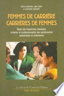 Femmes de carrière, carrières de femmes