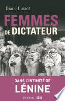 Femmes de dictateur - Lénine