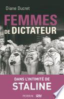 Femmes de dictateur - Staline