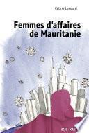 Femmes d’affaires de Mauritanie.