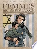 Femmes en résistance (Tome 4) - Mila Racine
