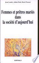 Femmes et prêtres mariés dans la société d'aujourd'hui
