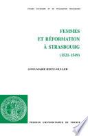 Femmes et Réformation à Strasbourg (1521-1549)