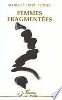 Femmes fragmentées