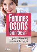 Femmes : osons pour réussir !