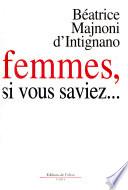 Femmes, si vous saviez--