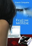 Fenêtre sur le monde