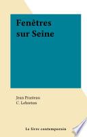 Fenêtres sur Seine