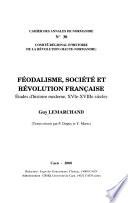Féodalisme, société et Révolution française