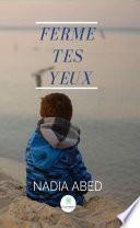 Ferme tes yeux