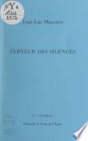Ferveur des silences