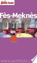 FÈS - MEKNÈS 2015/2016 Petit Futé