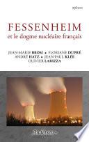 Fessenheim et le dogme nucléaire français