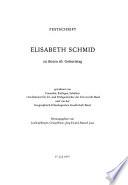 Festschrift Elisabeth Schmid zu ihrem 65. Geburtstag