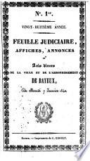 Feuille judiciaire, affiches, annonces et avis divers de la ville et de l'arrondissement de Bayeux