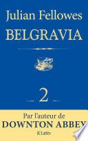 Feuilleton Belgravia épisode 2