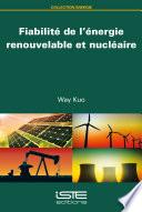 Fiabilité de l’énergie renouvelable et nucléaire