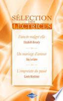 Fiancée malgré elle - Un mariage d'amour - L'empreinte du passé (Harlequin)