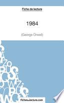 Fiche de lecture : 1984 de George Orwell