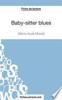 Fiche de lecture : Baby-sitter blues de Marie-Aude Murail