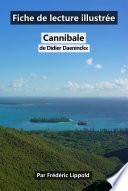Fiche de lecture illustrée - Cannibale, de Didier Daeninckx