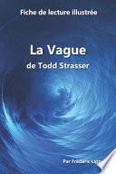 Fiche de Lecture Illustrée - la Vague, de Todd Strasser