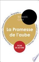 Fiche de lecture La Promesse de l'aube (Étude intégrale)