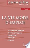 Fiche de lecture La Vie mode d'emploi de Perec (analyse littéraire de référence et résumé complet)