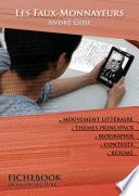 Fiche de lecture Les Faux-Monnayeurs (résumé détaillé et analyse littéraire de référence)
